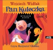 Pan Kuleczka. Część III. Audiobook CD mp3