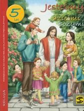 Religia. Jesteśmy dziećmi Bożymi 5-latka. Podręcznik. Edukacja przedszkolna