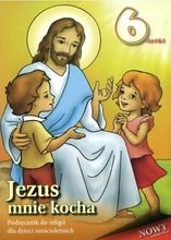 Religia. Podręcznik. Jezus mnie kocha. 6-latek