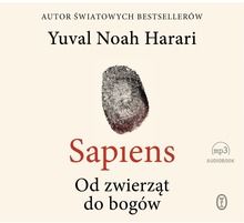 Sapiens od zwierząt do bogów. Audiobook CD mp3