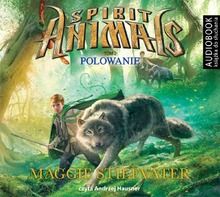 Spirit Animals. Tom 2. Polowanie. Audiobook CD