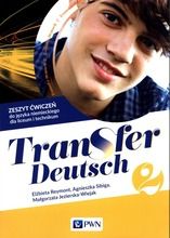 Transfer Deutsch 2. Język niemiecki. Zeszyt ćwiczeń