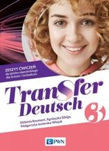 Transfer Deutsch 3. Zeszyt ćwiczeń do języka niemieckiego