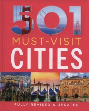 501 Must-Visit Cities by David Brown 501 Must-Visit Cities by David Brown