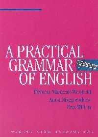 A practical grammar of English