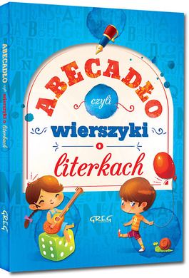 Abecadło, czyli wierszyki o literkach