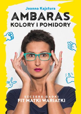 Ambaras, kolory i pomidory