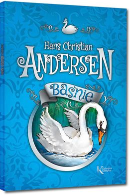 Baśnie. Hans Christian Andersen