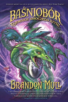 Baśniobór. Tom 4. Tajemnice Smoczego Azylu