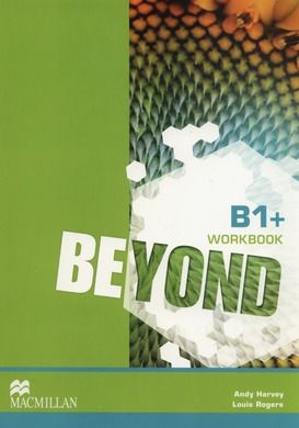 Beyond B1+. Workbook