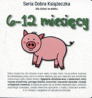 Dobra Książeczka dla dzieci w wieku 6-12 miesięcy