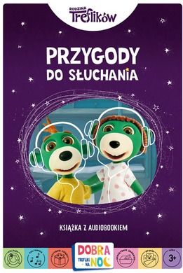 Dobranoc, Trefliki na noc. Rodzina Treflików. Przygody do słuchania + CD