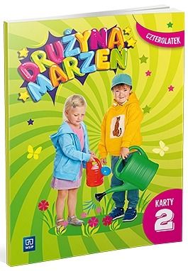 Drużyna marzeń. Przedszkole. Karty pracy. Czterolatek. Część 2