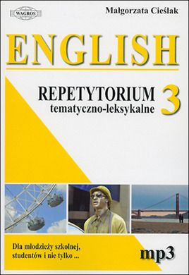 English 3. Repetytorium tematyczno-leksykalne