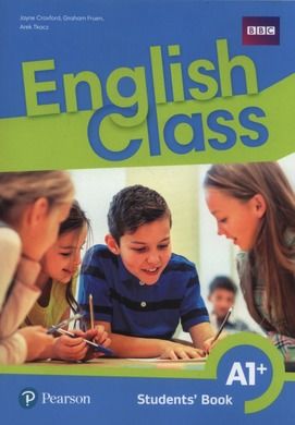 English Class. A1+ Student's Book. Podręcznik wieloletni