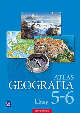 Geografia. Atlas. Szkoła podstawowa. Klasa 5-6