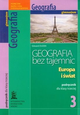 Geografia. Geografia Bez Tajemnic. Podręcznik. Gimnazjum. Klasa 3 ...