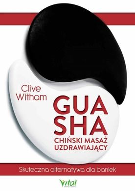 Gua sha - chiński masaż uzdrawiający. Skuteczna alternatywa dla baniek