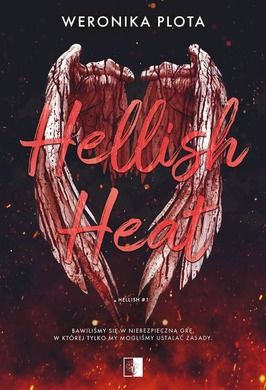 Hellish. Tom 1. Hellish Heat