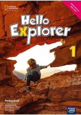 Hello Explorer. Klasa 1. Podręcznik