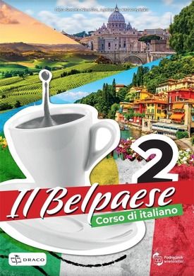 Il Belpaese 2. Podręcznik + online