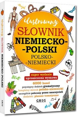 Ilustrowany słownik niemiecko-polski polsko-niemiecki