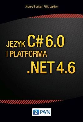 Język C# 6.0 i platforma. NET 4.6
