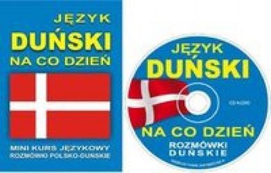 Język duński na co dzień. Rozmówki + mini kurs + CD
