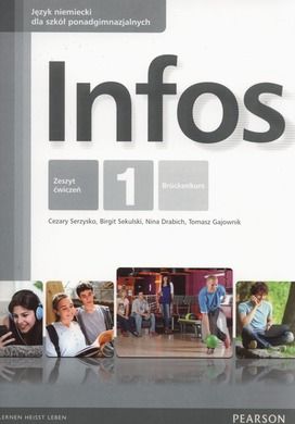 Język niemiecki. Infos 1. Ćwiczenia. Szkoła ponadgimnazjalna