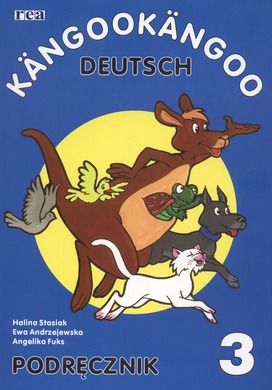 Język niemiecki. Kangookangoo Deutsch 3. Podręcznik