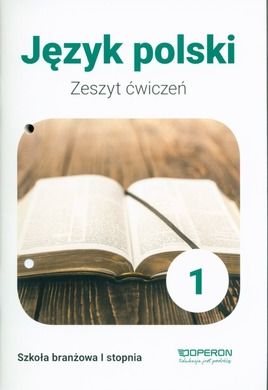 Język polski 1. Zeszyt ćwiczeń