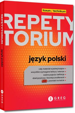 Język polski. Repetytorium liceum, technikum 2023
