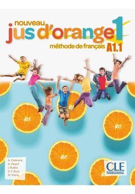 Jus d'orange. Nouveau 1. A1. Podręcznik + DVD