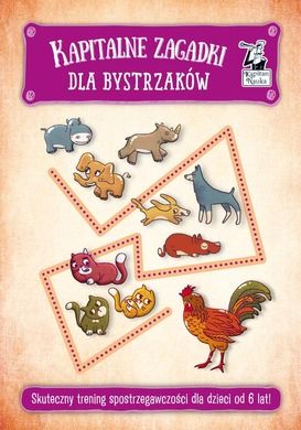 Kapitan Nauka. Kapitalne zagadki dla bystrzaków