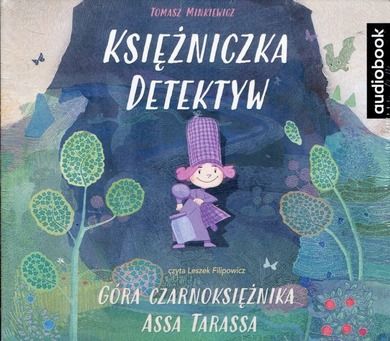 Księżniczka Detektyw. Góra Czarnoksiężnika Assa Tarassa. Audiobook CD