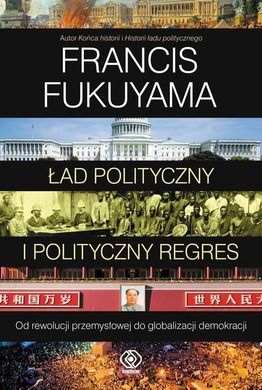 Ład polityczny i polityczny regres. Tom 2