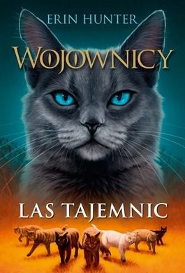 Las tajemnic. Wojownicy