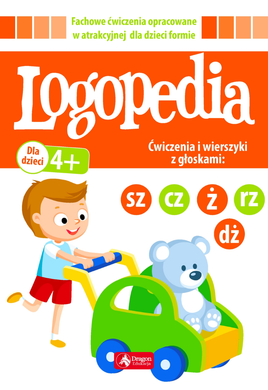 Logopedia. Ćwiczenia i wierszyki z głoskami "sz", "cz", "dż", "ż/rz"