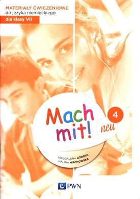 Mach mit! neu 4. Materiały ćwiczeniowe do języka niemieckiego dla klasy 7