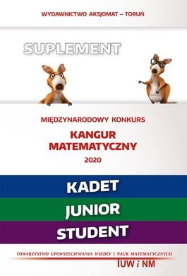 Matematyka z wesołym kangurem. Suplement 2020. Kadet/Junior/Student