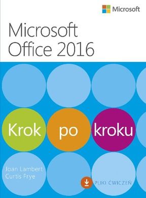 Microssoft Office 2016. Krok po kroku