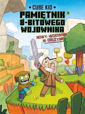 Minecraft. Pamiętnik nooba wojownika. Tom 1