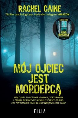 Mroczna strona. Stillhouse Lake. Tom 2. Mój ojciec jest mordercą