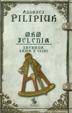 Oko Jelenia. Tom 2. Srebrna Łania z Visby