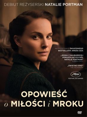 Opowieść o miłości i mroku. DVD