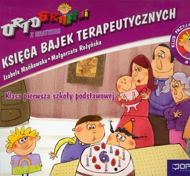 Ortograffiti SP Bajki terapeutyczne 1