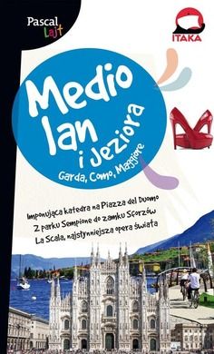 Pascal lajt. Mediolan i Jeziora Garda, Como, Maggiore