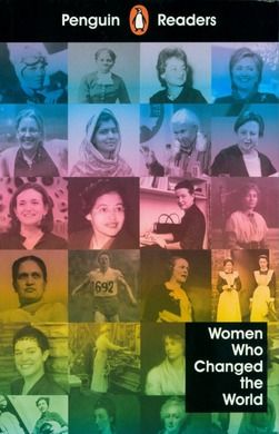 Penguin Readers Level 4: Women Who Changed the World