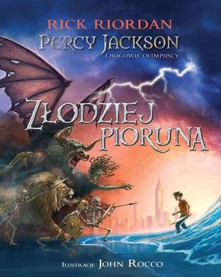 Percy Jackson i bogowie olimpijscy. Złodziej pioruna. Edycja ilustrowana