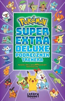 Pokemon. Super Extra Deluxe Podręcznik Trenera
